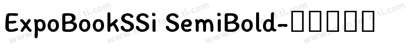 ExpoBookSSi SemiBold字体转换